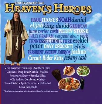 At Biblical Times Dinner Theater Heaven's Heroes plays host to several famous celebrities.